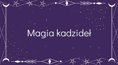 Magia kadzideł